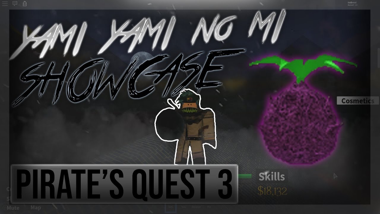 Yami Yami No Mi Showcase One Piece Pirate S Quest 3 Roblox - ro piece yami yami no mi showcase roblox youtube