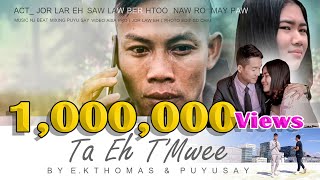 Karen New Song -Ta Eh T’Mwee By E.K Thomas Ft PuYu Say