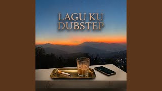 Laguku Dubstep