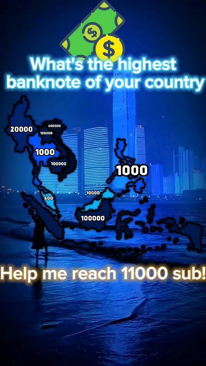 what-s-the-highest-banknote-of-your-country-youtube