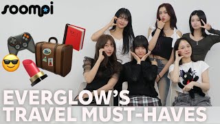 EVERGLOWs Travel Must-Haves