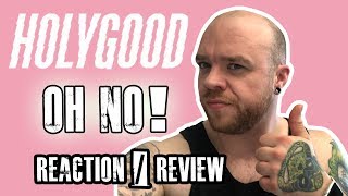 HOLYGOOD - OH NO! - Reaction / Review