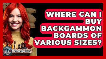 Where Can I Buy Backgammon Boards Of Various Sizes? - The Board Game Xpert