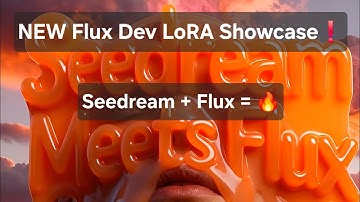I Made A Seedream 4.0 LoRA For Flux Dev! | LoRA Showcase