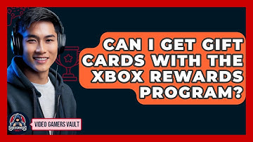 Can I Get Gift Cards With The Xbox Rewards Program? - Video Gamers Vault
