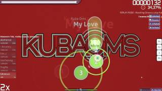 OSU #3 - [Kuba Oms – My Love]