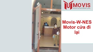 Motor cửa đi lại, motor cửa tự động Movis - W - NES #movis #automobile #cuacongtudong
