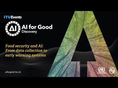 Food security and AI: From data collection to early warning systems