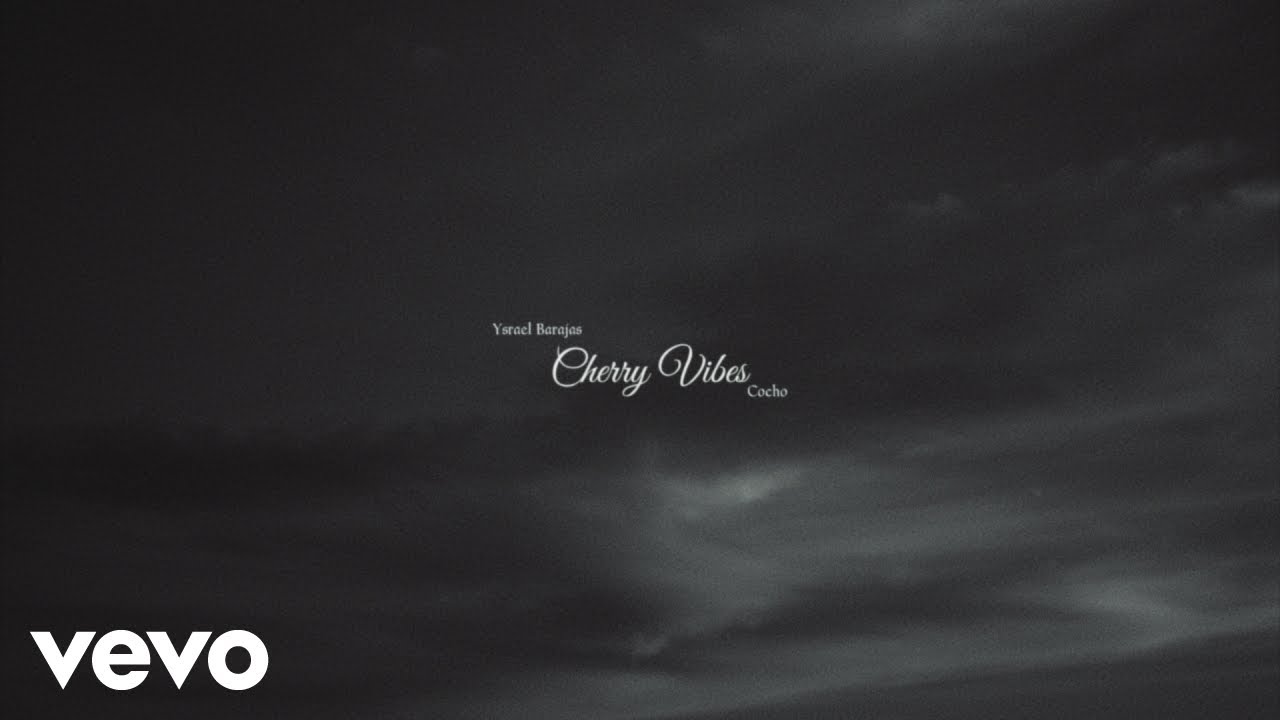 Watch Ysrael Barajas, Cocho - CHERRY VIBES (Letra / Lyric) on YouTube Watch Ysrael Barajas, Cocho - CHERRY VIBES (Letra / Lyric) on YouTube
