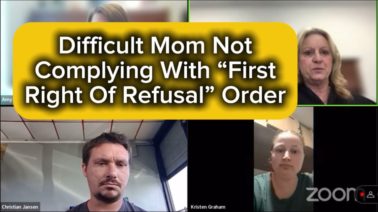 Difficult Mom Not Complying With First Right Of Refusal Order At difficult-mom-not-complying-with-first-right-of-refusal-order-at