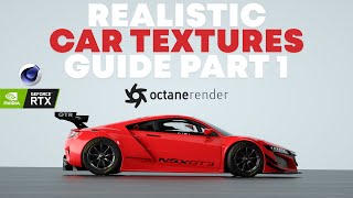 Cinema 4D | Octane Render | Realistic Car Texture Guide (Part 1)