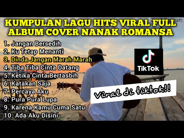 KUMPULAN LAGU VIRAL COVER GITAR NANAK ROMANSA FULL ALBUM PART 2 - AKUSTIK VERSION LAGU HITS class=