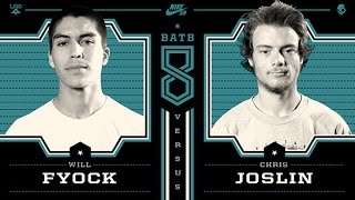 Will Fyock Vs Chris Joslin: BATB8 - Round 2