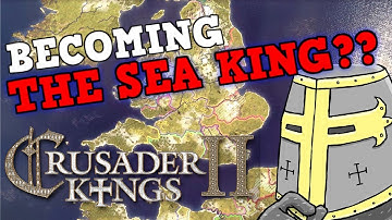 How TO BECOME THE SEA KING? Crusader Kings 2 100 Stat Man Holy Fury
