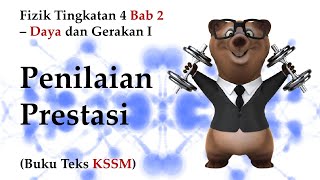 🆕 Fizik Tingkatan 4 KSSM Bab 2 - Penilaian Prestasi | Daya dan gerakan I |  Mesti Menonton!