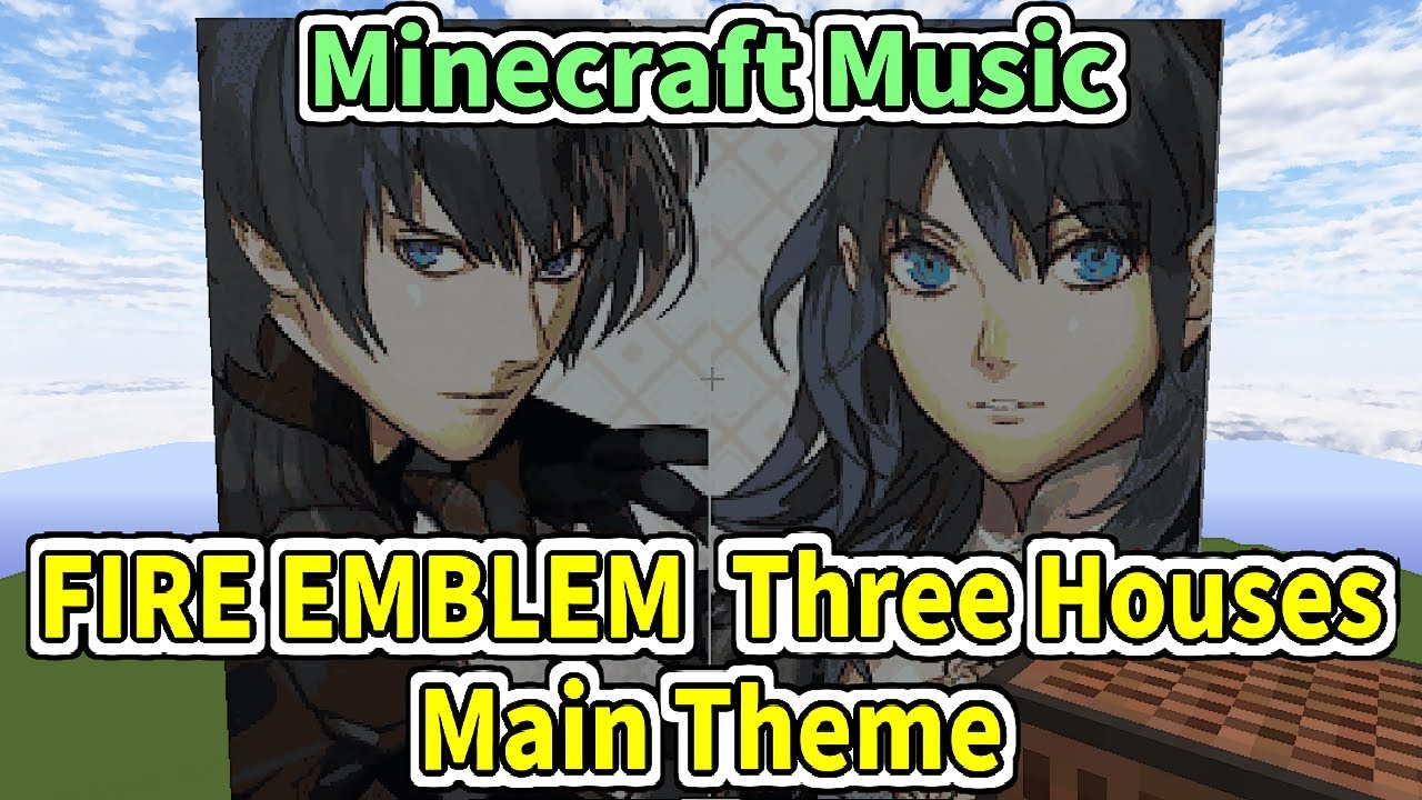 Fire Emblem Three Houses Main Theme (Minecraft)[A] - YouTube