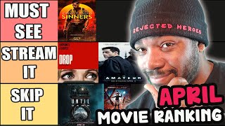 APRIL 2025 MOVIE RANKING - BEST TO WORST