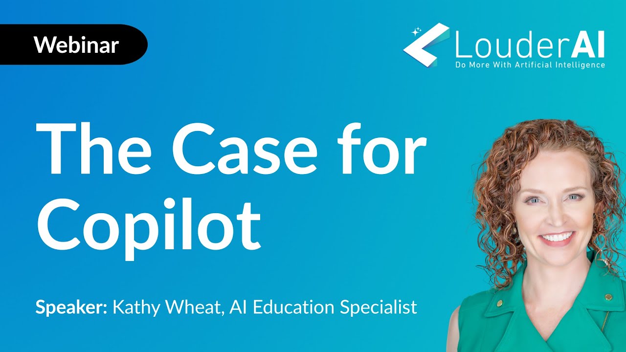 Webinar | The Case for Copilot