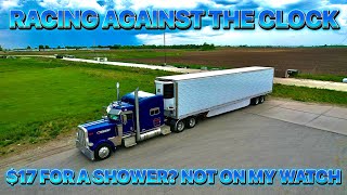 $17 FOR A SHOWER? RACING AGAINST THE CLOCK PETERBILT 389 PRIDE AND CLASS GLIDER