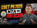 CUET NTA Biggest SCAM 😱| CUET PG 2026 SCAM | NTA Conducted Exam Secretly?