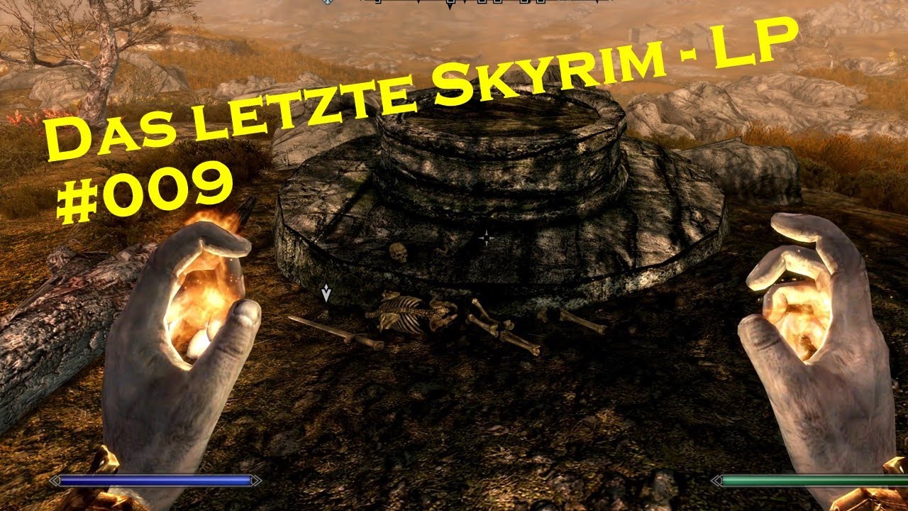 Das letzte Skyrim LP Da ist das Kind in den Brunnen gefallen YouTube Das letzte Skyrim LP Da ist das Kind in den Brunnen gefallen YouTube