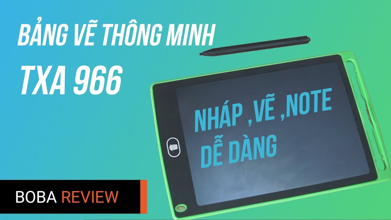 Trên Tay Bảng Vẽ -Bảng Nháp Thông Minh TXA966 Giá Rẻ ,Xóa Chỉ Bằng 1 Cú ...