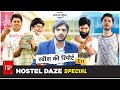TSP's Rabish Ki Report | Boys Hostel | Hostel Daze Special