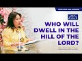 (English) Who will dwell in the hill of the Lord? by Sr. Maria Luisa Piraquive