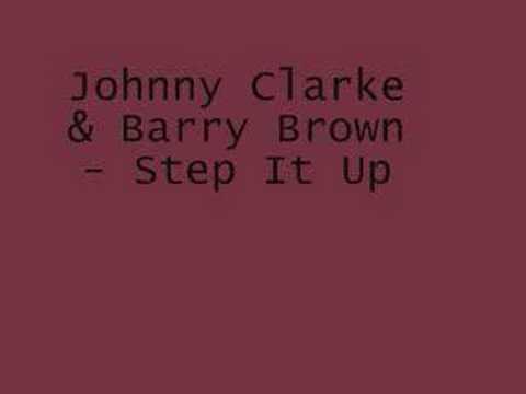 Johnny Clarke & Barry Brown - International Step