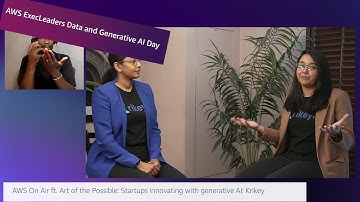 AWS On Air ft. Art of the Possible: Startups innovating with generative AI: Krikey