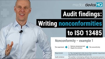 Audit findings: Writing nonconformities to ISO 13485