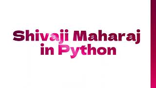 shivaji maharaj python code #python #shivajimaharaj #python || Krishna Speak's 1M ||