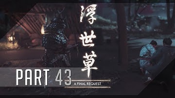 Ghost of Tsushima (Lethal Difficulty) 100% No-Damage Walkthrough 43 (A Final Request)
