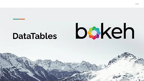 Bokeh: Data Tables