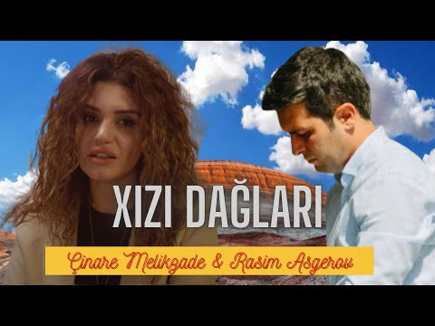 Çinare Melikzade & Rasim Asgerov - Xızı Dağları (Akustik)