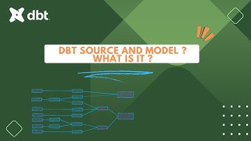 DBT Tutorial : Everything you need to know about Sources and Models