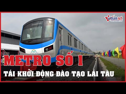 Video Tái khởi động khóa đào tạo lái tàu Metro số 1 sau năm... - youtube
