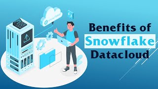 Benefits of Snowflake - Snowflake Data Cloud - Snowflake - KSR Datavizon