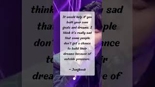 Jungkooks Quote About Dreams