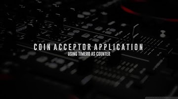 DIGITAL ELECTRONICS 2 LAB - Summative Assessment 2 - Coin Acceptor Application with TIMER0 Counter