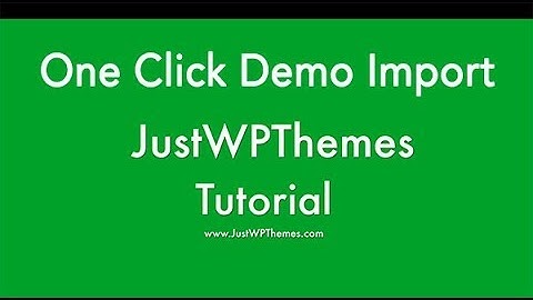 One Click Demo Import - Educational Theme | JustWPThemes