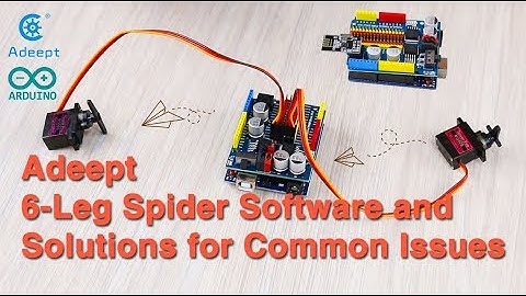 Adeept Hexapod 6-Legs Spider Robot Kit Tutorial 02 - Troubleshootting