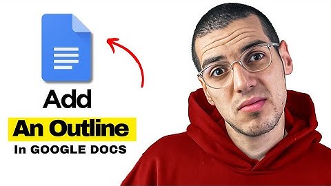 How to Add an Outline in Google Docs (2025) - Quick & Easy Guide