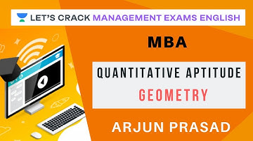 QA : Geometry | CAT/MBA I Arjun Prasad