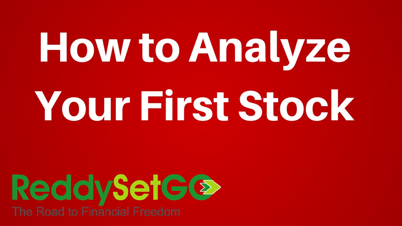 How to analyze your first stock youtube