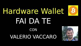 Introduzione agli hardware wallet fai da te