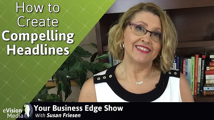 7 Ways to Create Compelling Headlines that Attract Customers