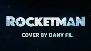 Rocket Man (Elton John) - Cover [4K]