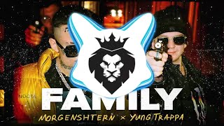 MORGENSHTERN, Yung Trappa - FAMILY (Bass Boosted)