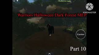 Cutthroat - WCUE Dark Forest Halloween MEP Call! CANCELED